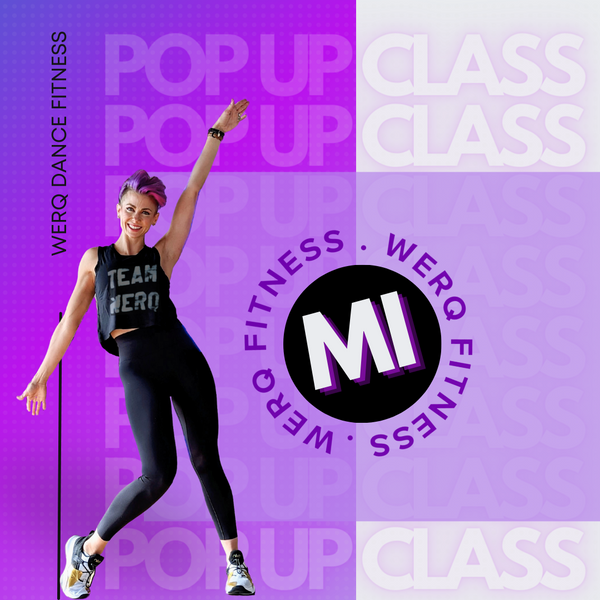 Pop Up WERQ Class with Monica Sanders | Rochester, MI | 5/19/24