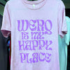 WERQ Is My Happy Place T-shirt