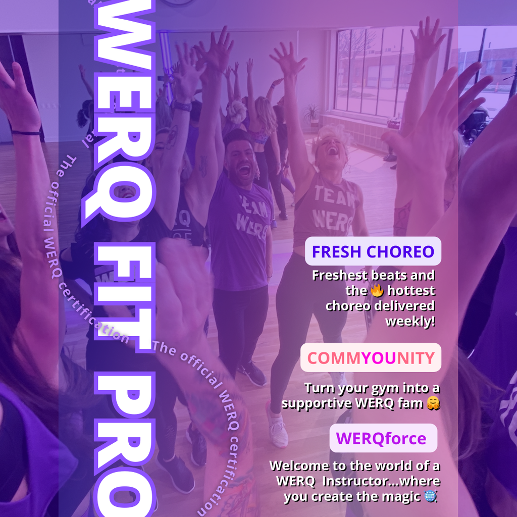 Become a Certified WERQ Dance Fitness Instructor! – The WERQ Shop ...