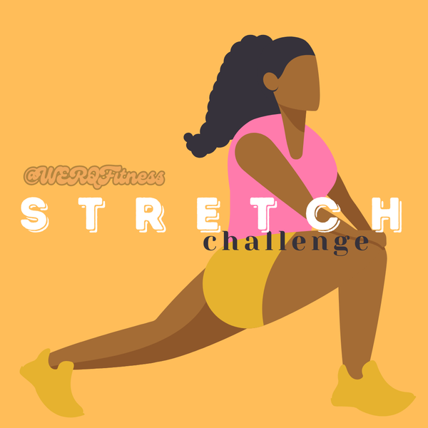 WERQ Monthly Challenge - May: Stretch