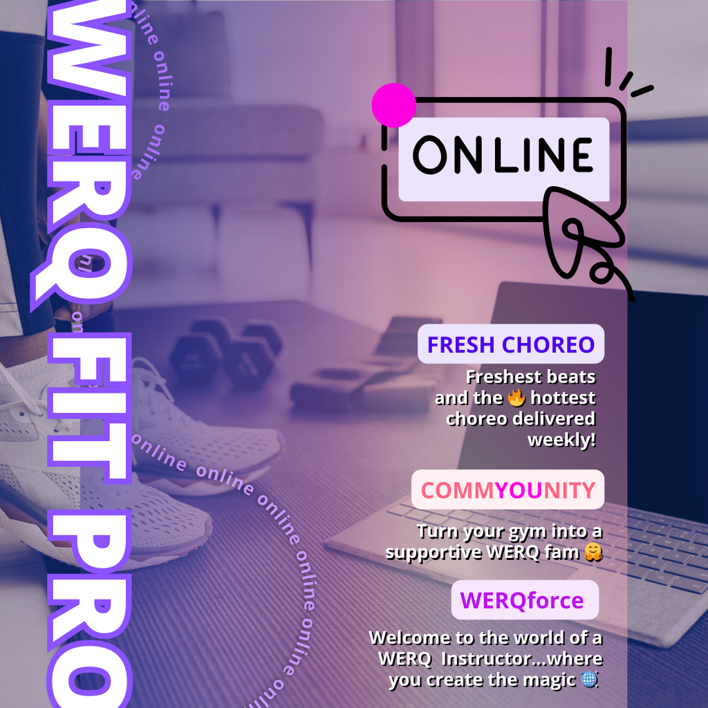 LIVE Online WERQ Dance Fitness Pro Certification | 8/22/26