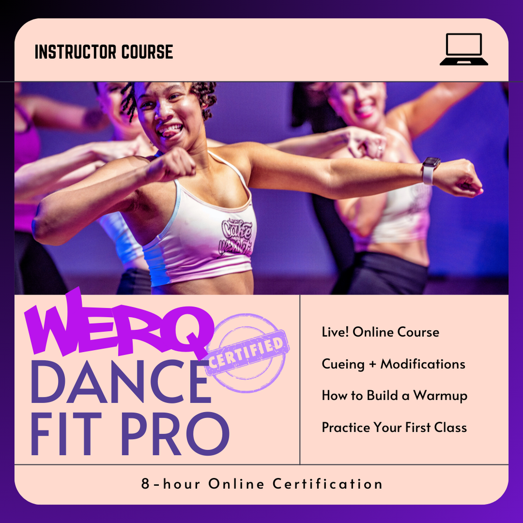 LIVE Online WERQ Dance Fitness Pro Certification | 6/7/25